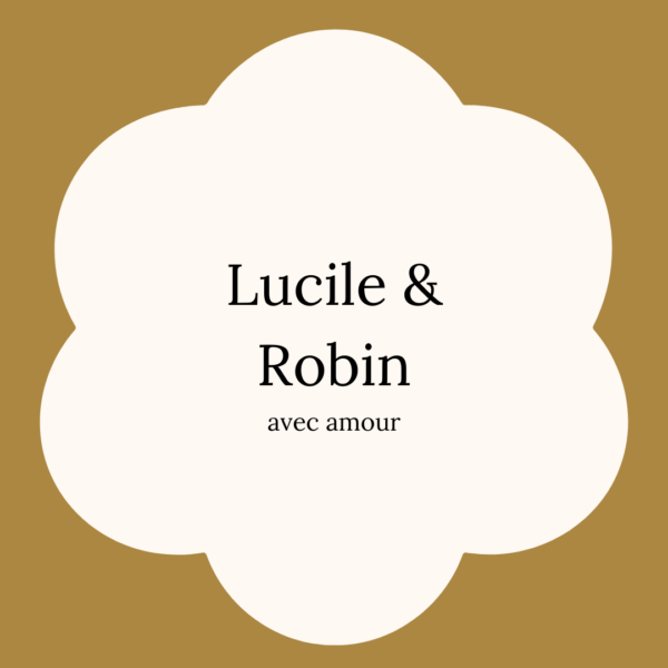 Lucile & Robin