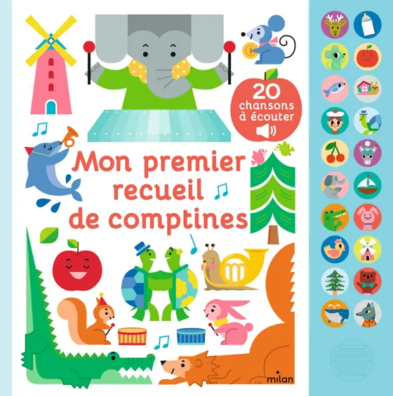 Mon grand livre sonore - Mon premier recueil de comptines